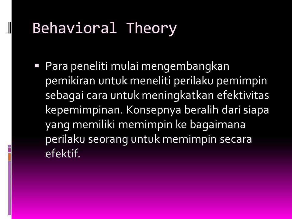 Behavioral Theory