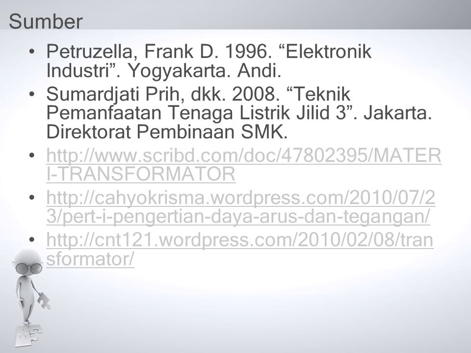 Sumber Petruzella, Frank D Elektronik Industri . Yogyakarta. Andi.