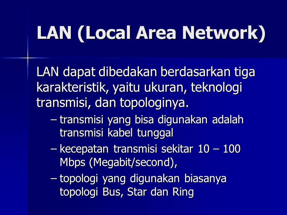 LAN (Local Area Network)