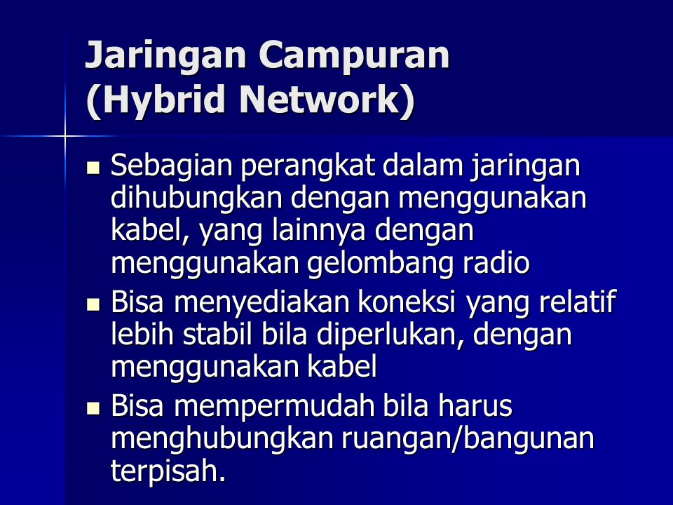 Jaringan Campuran (Hybrid Network)