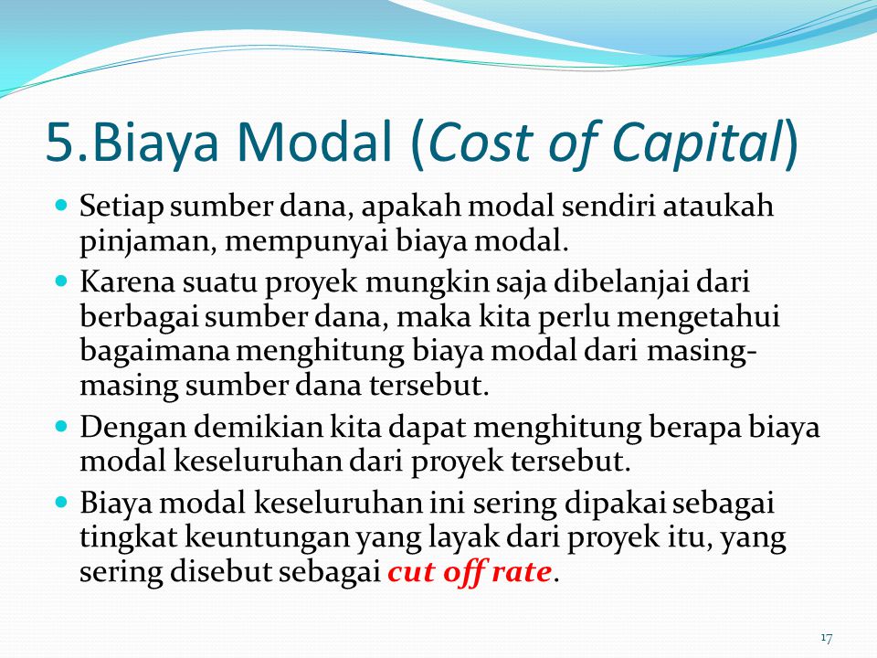 5.Biaya Modal (Cost of Capital)