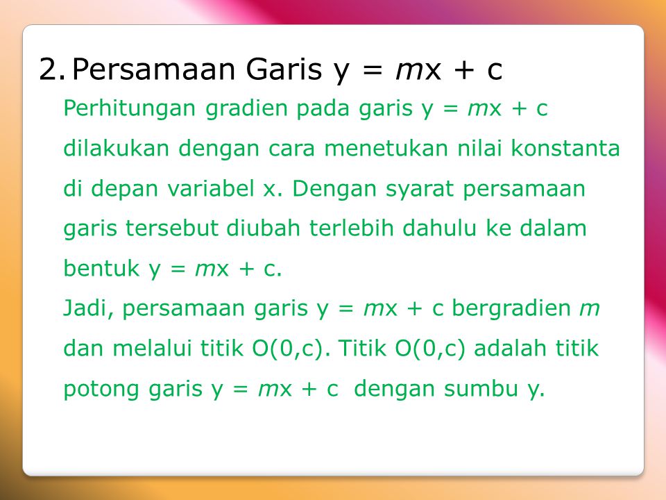 Persamaan Garis y = mx + c