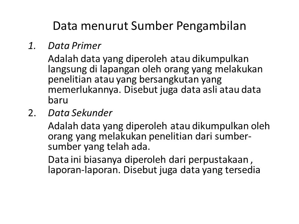Data menurut Sumber Pengambilan