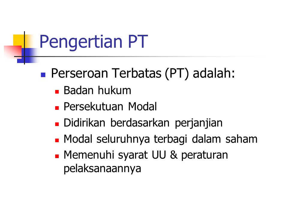 Pengertian Perseroan Terbatas Pt – Ujian