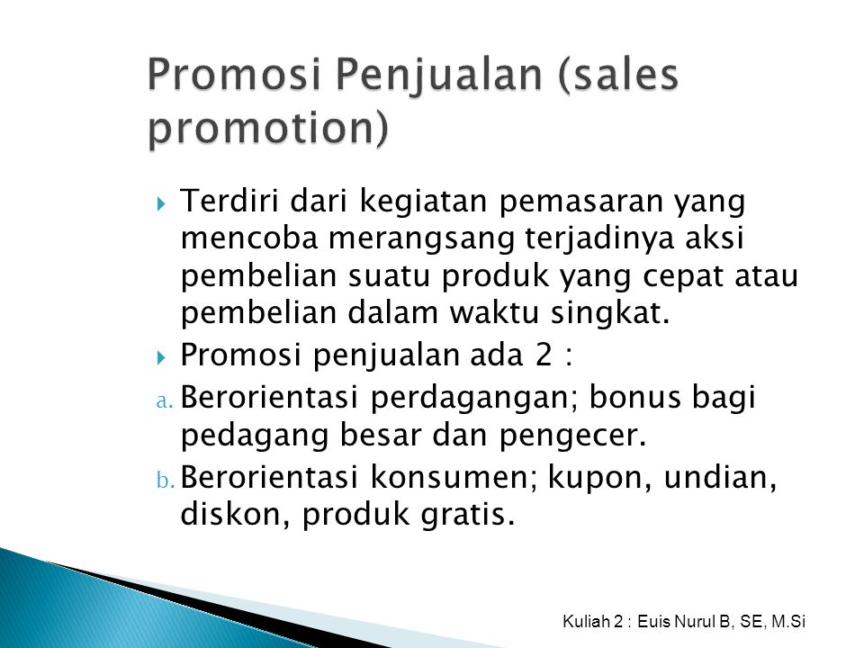 Promosi Penjualan (sales promotion)