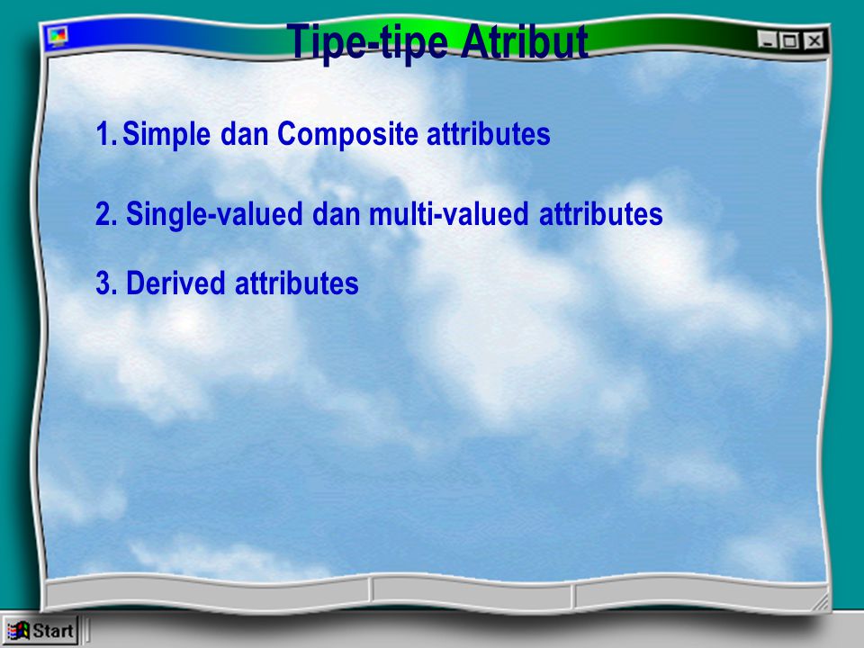 Tipe-tipe Atribut Simple dan Composite attributes