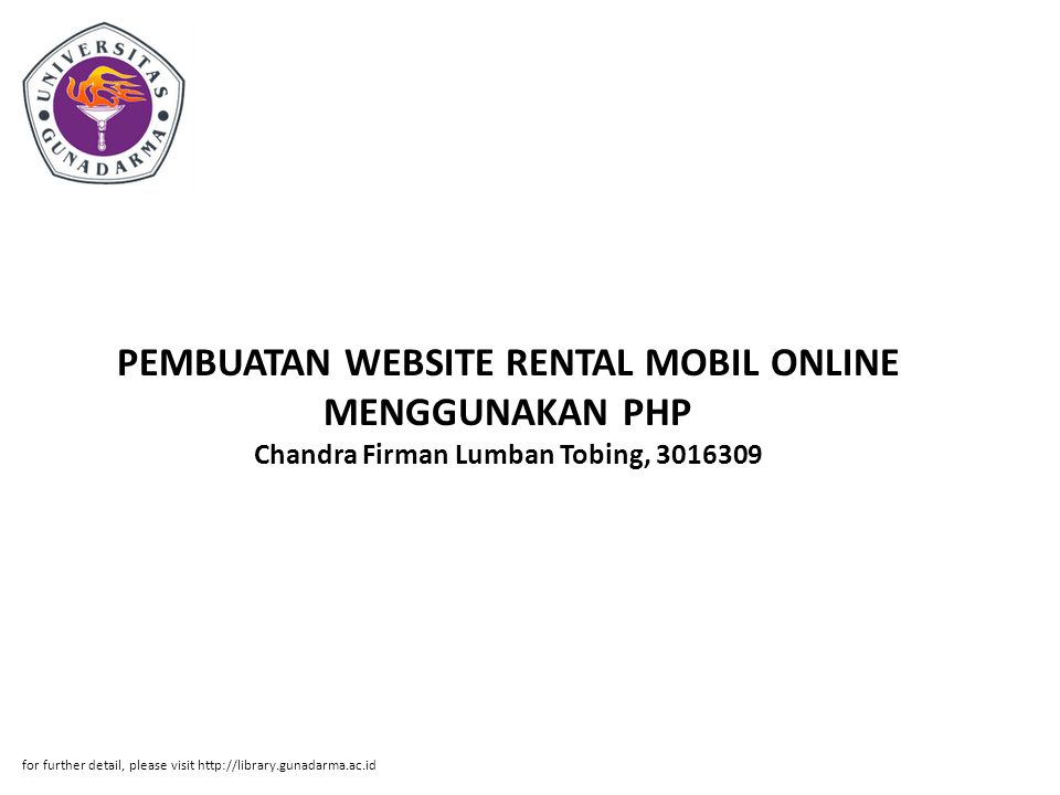 PEMBUATAN WEBSITE RENTAL MOBIL ONLINE MENGGUNAKAN PHP Chandra Firman Lumban Tobing,
