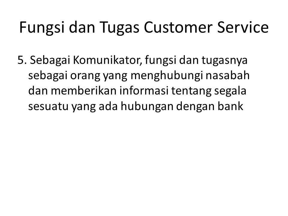 Fungsi dan Tugas Customer Service