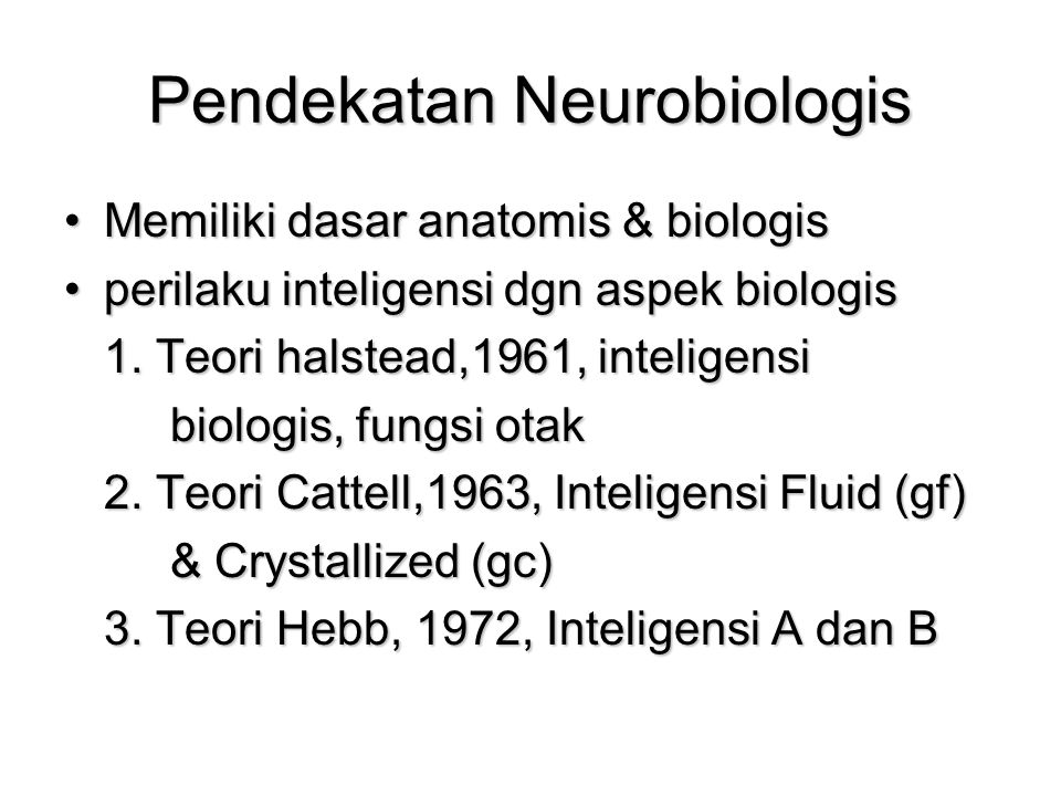 Pendekatan Neurobiologis