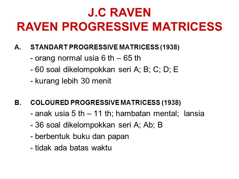 J.C RAVEN RAVEN PROGRESSIVE MATRICESS