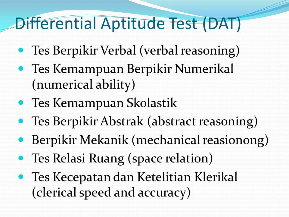 Differential Aptitude Test (DAT)
