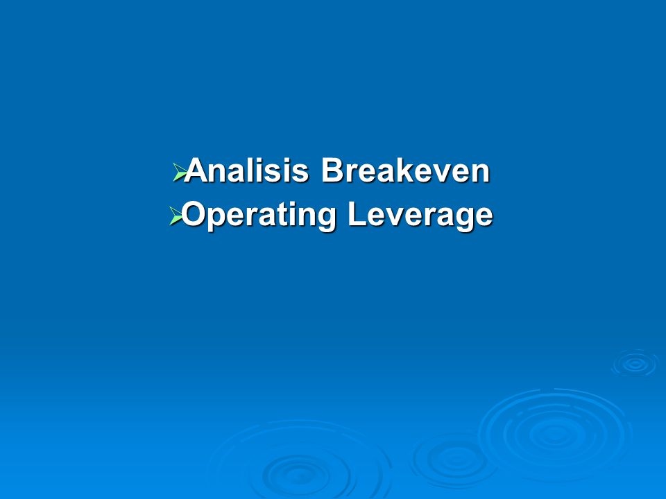 Analisis Breakeven Operating Leverage