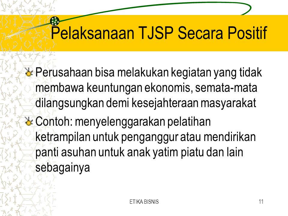 Pelaksanaan TJSP Secara Positif