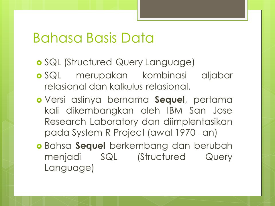 Bahasa Basis Data SQL (Structured Query Language)