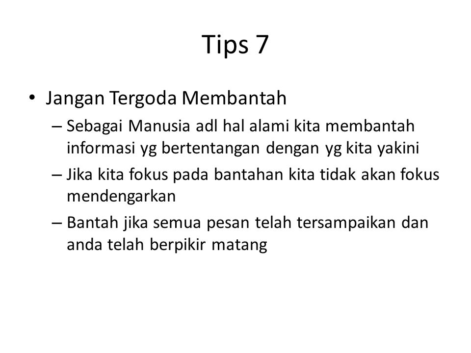 Tips 7 Jangan Tergoda Membantah