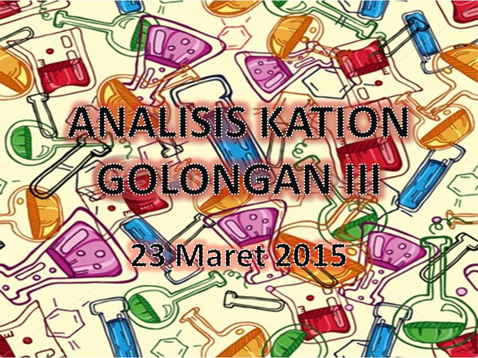 ANALISIS KATION GOLONGAN III