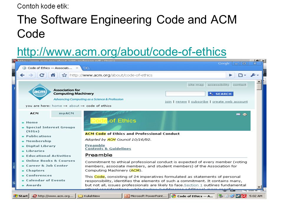 Contoh kode etik: The Software Engineering Code and ACM Code