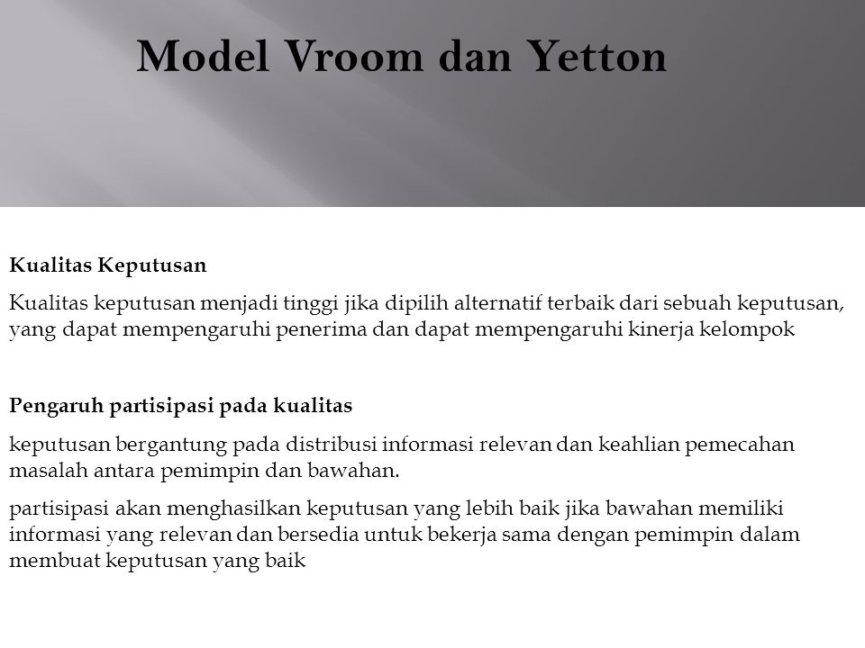 Model Vroom dan Yetton Kualitas Keputusan