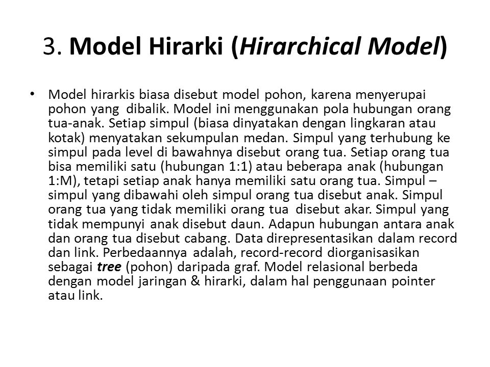 3. Model Hirarki (Hirarchical Model)