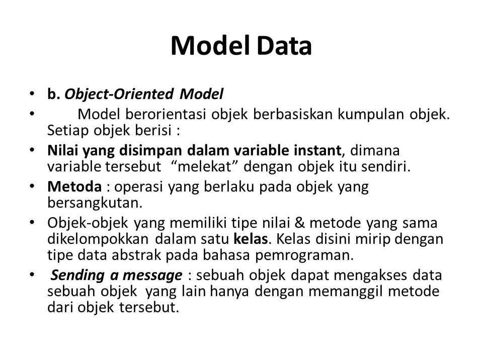 Model Data b. Object-Oriented Model