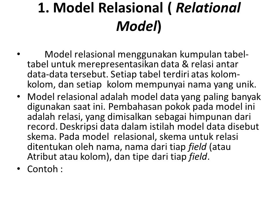 1. Model Relasional ( Relational Model)