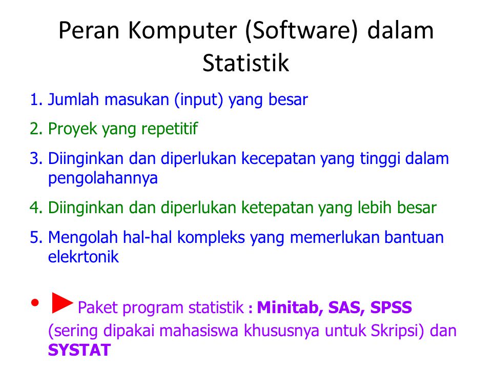 Peran Komputer (Software) dalam Statistik