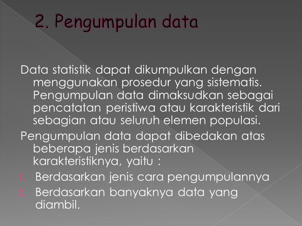 2. Pengumpulan data