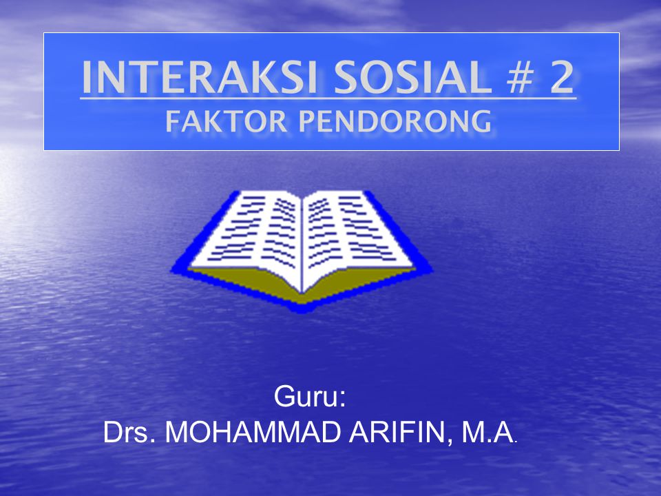Guru: Drs. MOHAMMAD ARIFIN, M.A.