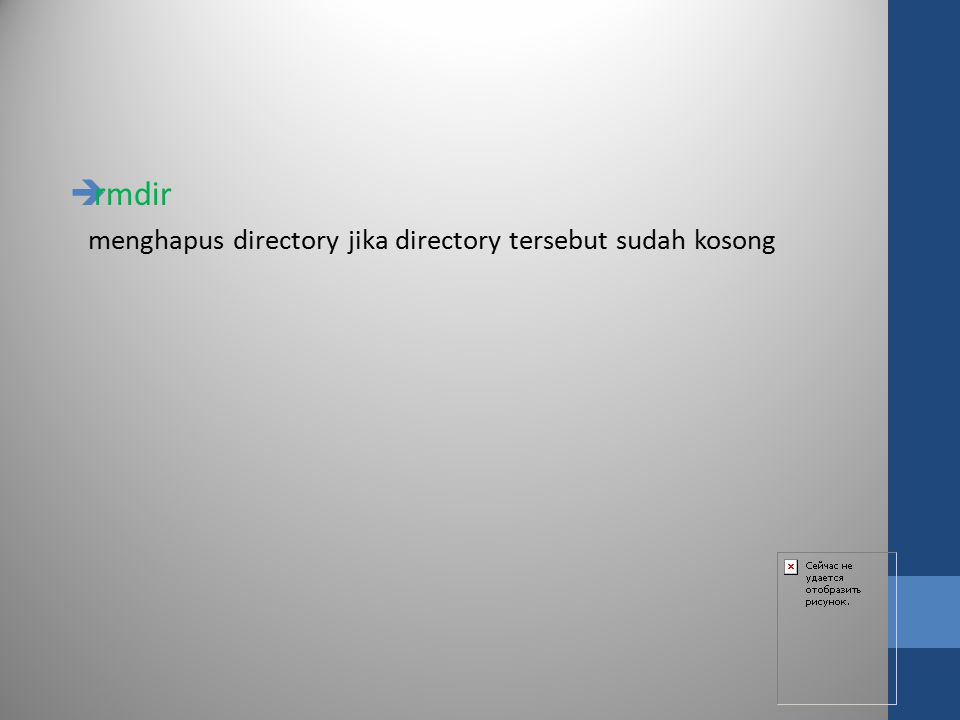 rmdir menghapus directory jika directory tersebut sudah kosong