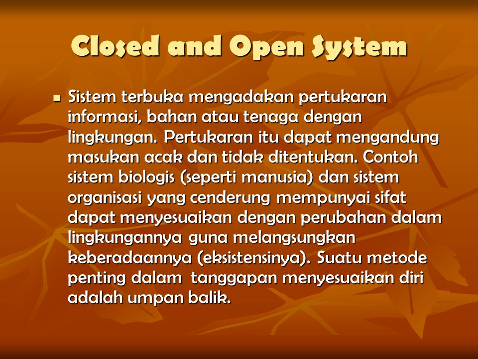 Closed and Open System