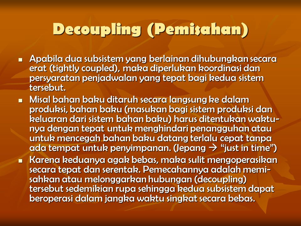 Decoupling (Pemisahan)
