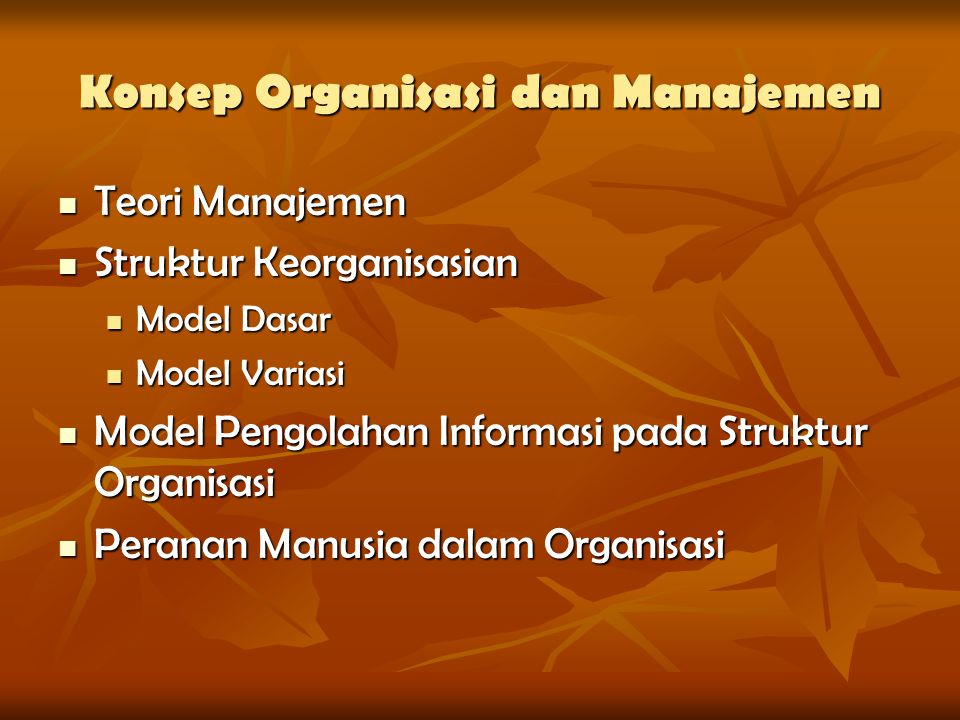 Konsep Organisasi dan Manajemen