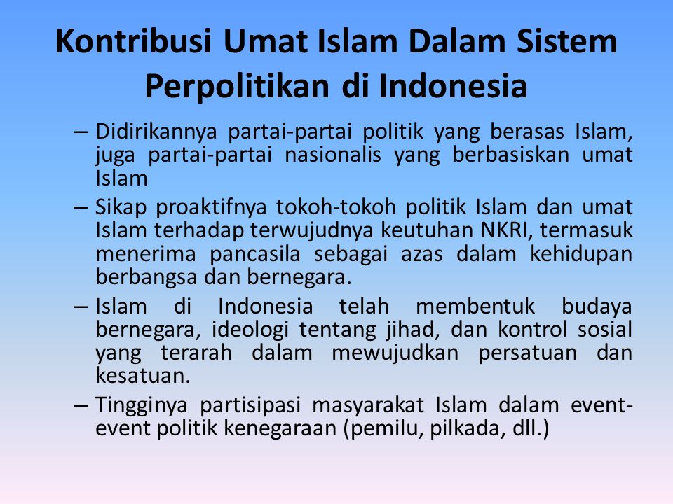 Kontribusi Umat Islam Dalam Sistem Perpolitikan di Indonesia