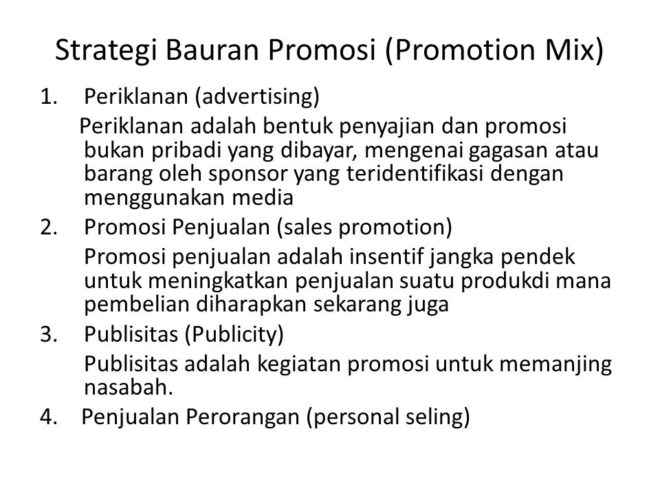Strategi Bauran Promosi (Promotion Mix)