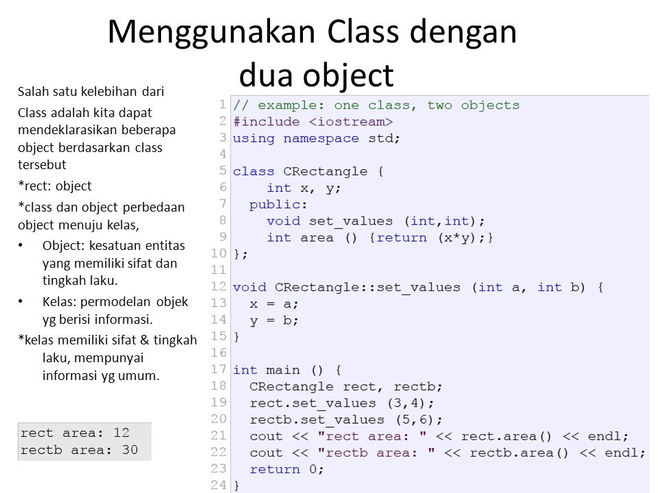 Menggunakan Class dengan dua object