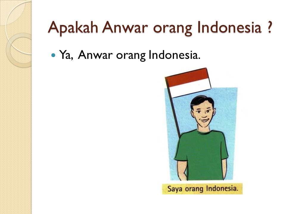 Apakah Anwar orang Indonesia