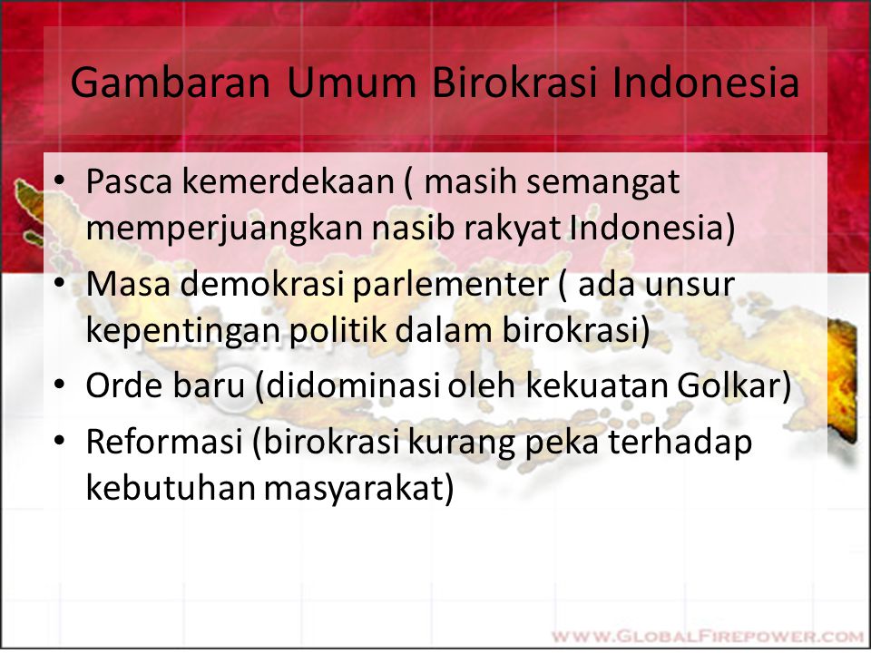 Gambaran Umum Birokrasi Indonesia