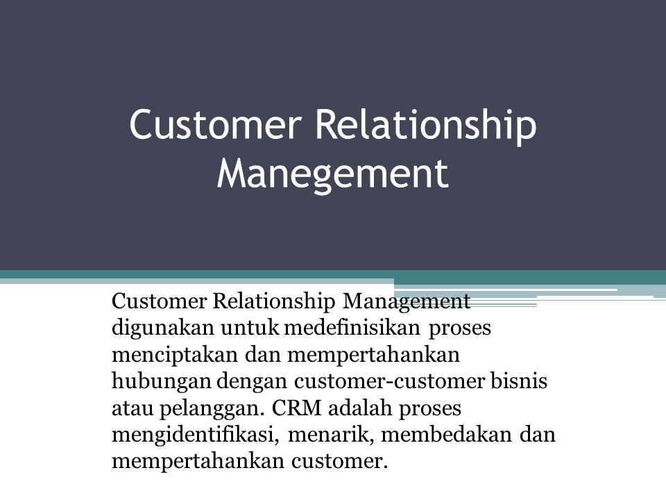 Customer Relationship Manegement