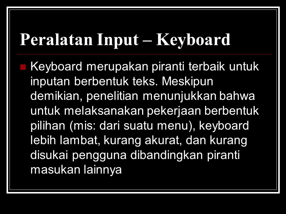 Peralatan Input – Keyboard