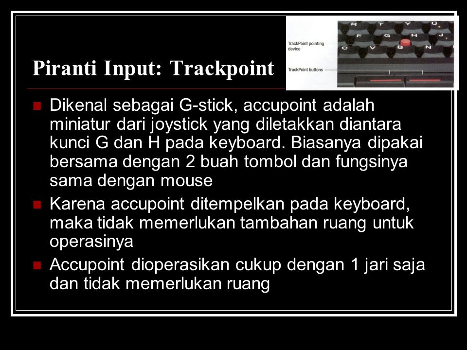 Piranti Input: Trackpoint