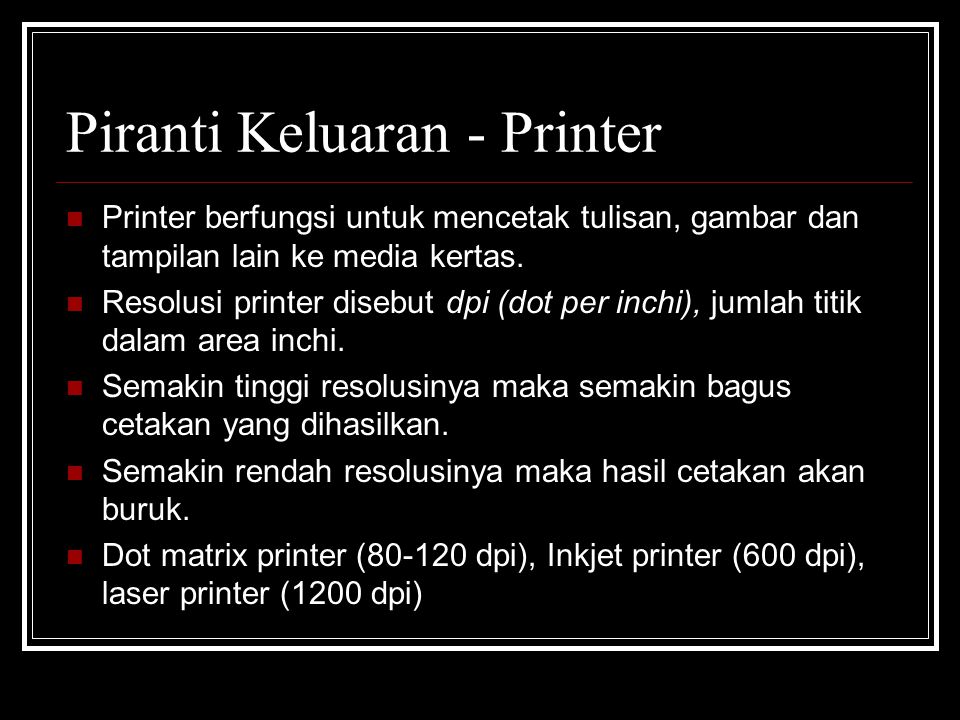 Piranti Keluaran - Printer