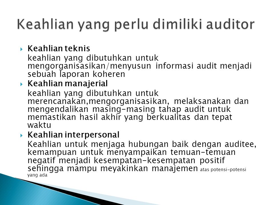 Keahlian yang perlu dimiliki auditor