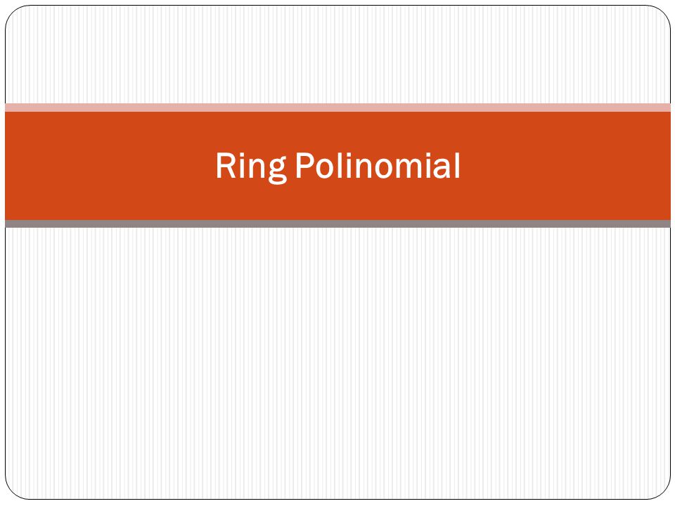 Ring Polinomial
