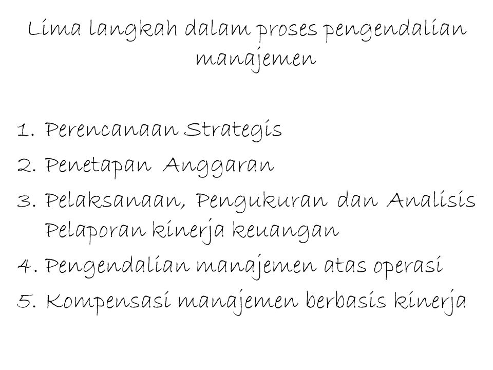 Lima langkah dalam proses pengendalian manajemen