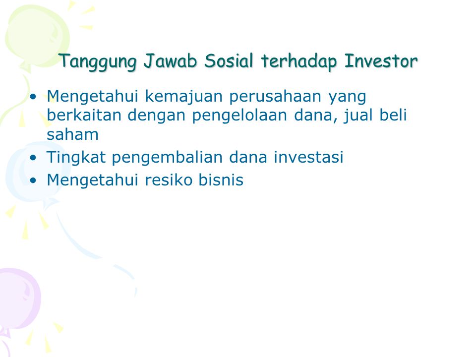 Tanggung Jawab Sosial terhadap Investor