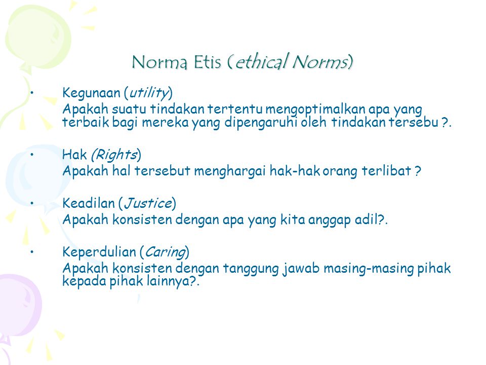 Norma Etis (ethical Norms)