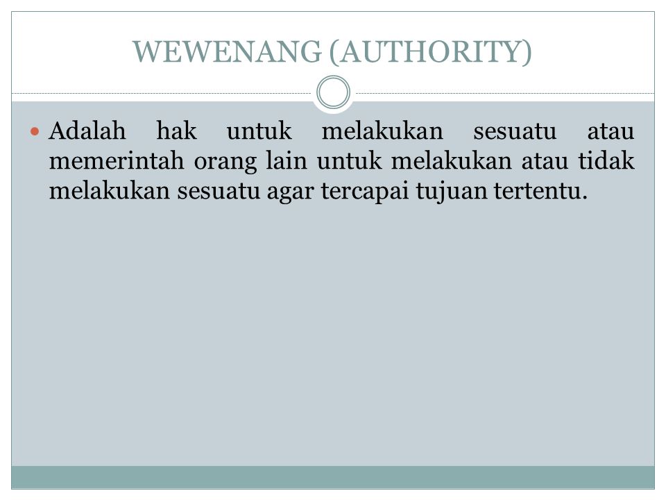 WEWENANG (AUTHORITY)