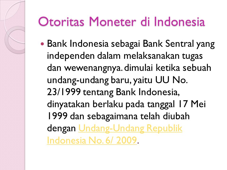 Otoritas Moneter di Indonesia