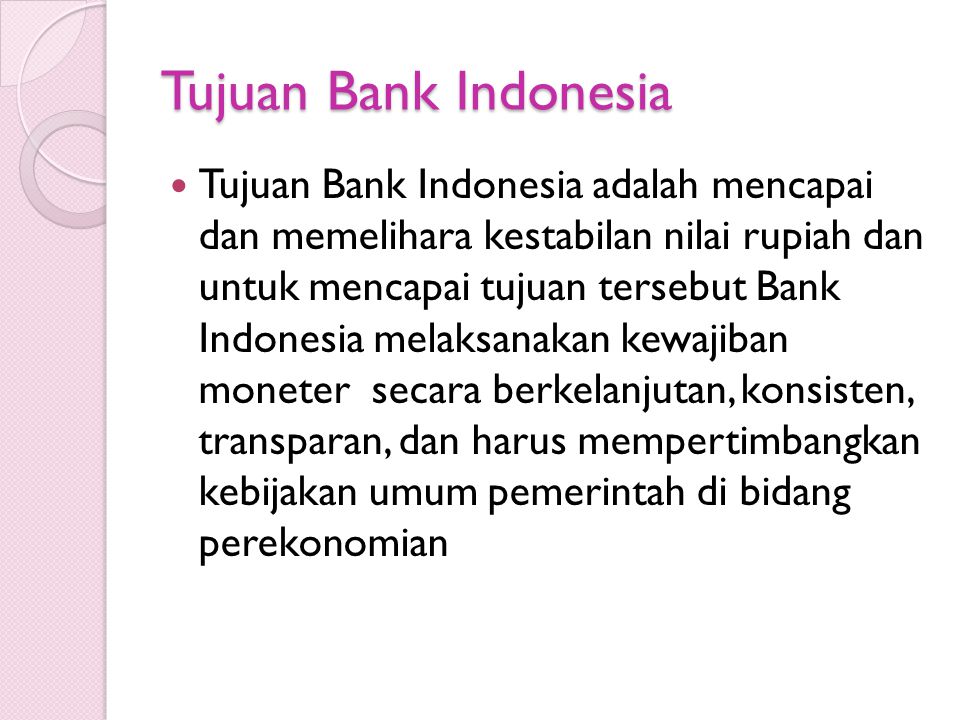Tujuan Bank Indonesia