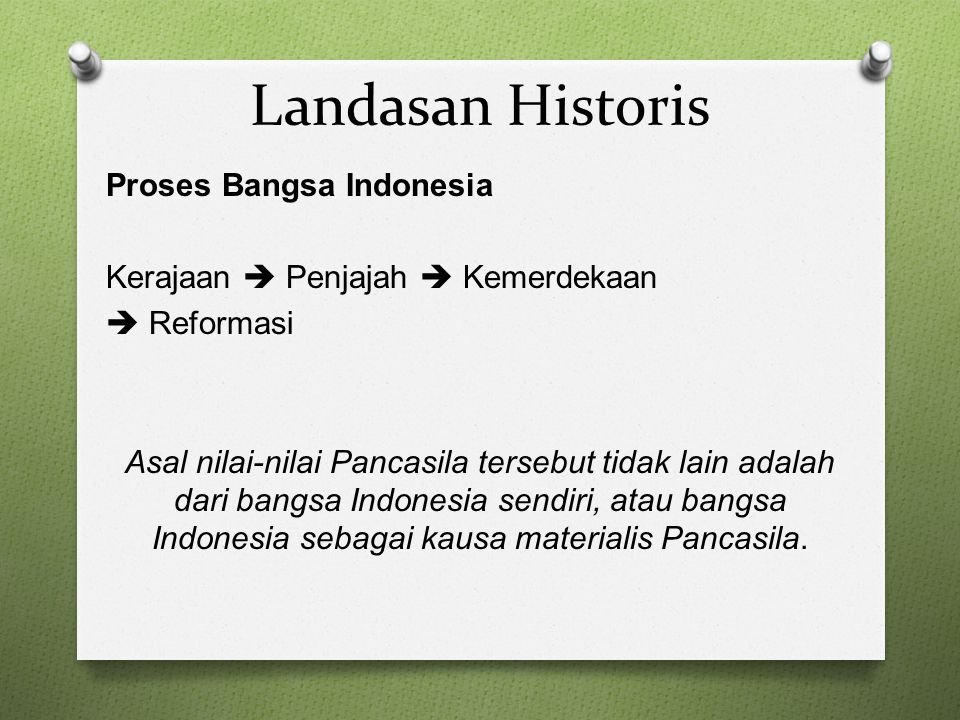 Landasan Historis